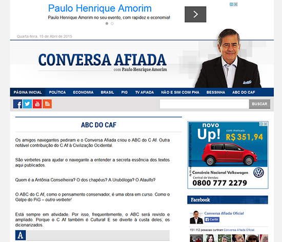 No site Conversa Afiada, Paulo Henrique Amorim usa termos de uso restrito do site, como (na barra de navegação) "PIG", "Bessinha". A pedido dos leitores, incluiu um glossário, para esclarecer termos como estes. barra de navegaç